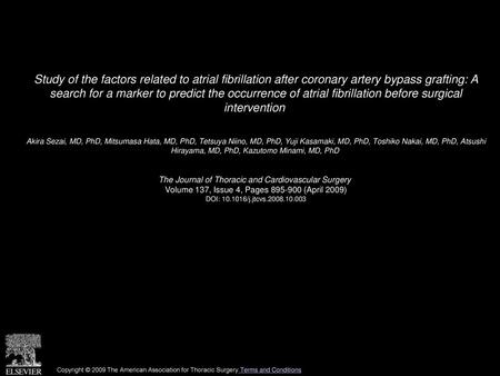 Study of the factors related to atrial fibrillation after coronary artery bypass grafting: A search for a marker to predict the occurrence of atrial fibrillation.