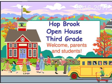 Hop Brook Open House Third Grade