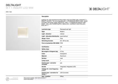 DELTALIGHT M-T 1 INSERT LED WW Description