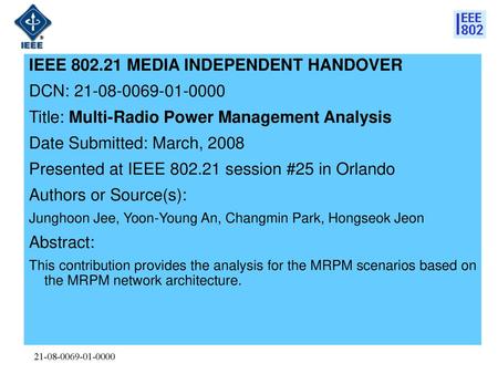 IEEE MEDIA INDEPENDENT HANDOVER DCN: