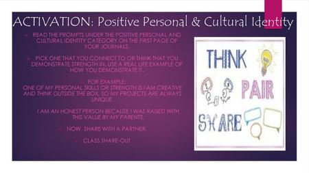 ACTIVATION: Positive Personal & Cultural Identity