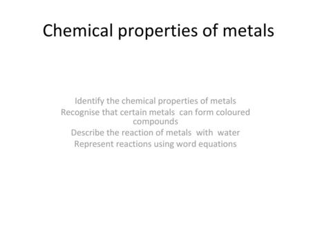 Chemical properties of metals