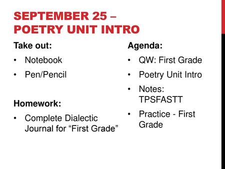 September 25 – Poetry Unit Intro