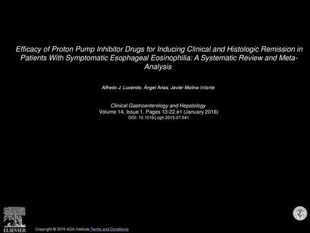 Efficacy of Proton Pump Inhibitor Drugs for Inducing Clinical and Histologic Remission in Patients With Symptomatic Esophageal Eosinophilia: A Systematic.