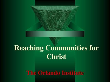 Reaching Communities for Christ