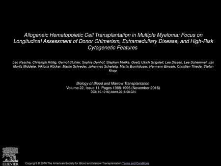 Allogeneic Hematopoietic Cell Transplantation in Multiple Myeloma: Focus on Longitudinal Assessment of Donor Chimerism, Extramedullary Disease, and High-Risk.