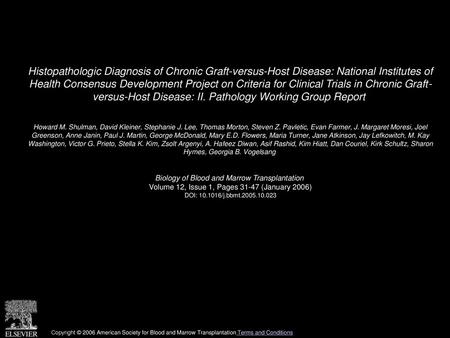 Histopathologic Diagnosis of Chronic Graft-versus-Host Disease: National Institutes of Health Consensus Development Project on Criteria for Clinical Trials.