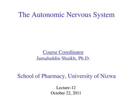 The Autonomic Nervous System