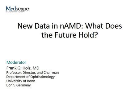 New Data in nAMD: What Does the Future Hold?