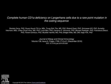 Complete human CD1a deficiency on Langerhans cells due to a rare point mutation in the coding sequence  Daniela Cerny, PhD, Duyen Huynh Thi Le, MSc, Trung.