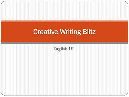 Creative Writing Blitz