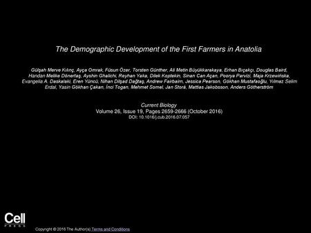 The Demographic Development of the First Farmers in Anatolia