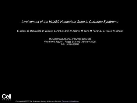 Involvement of the HLXB9 Homeobox Gene in Currarino Syndrome