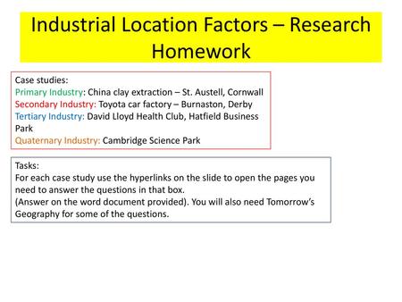 Industrial Location Factors – Research Homework