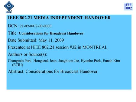 IEEE MEDIA INDEPENDENT HANDOVER DCN: