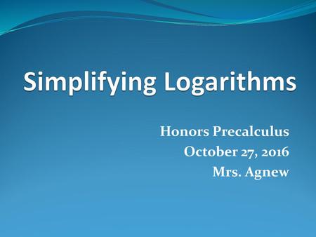 Simplifying Logarithms