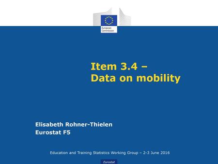 Education and Training Statistics Working Group – 2-3 June 2016