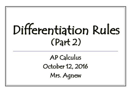 Differentiation Rules (Part 2)