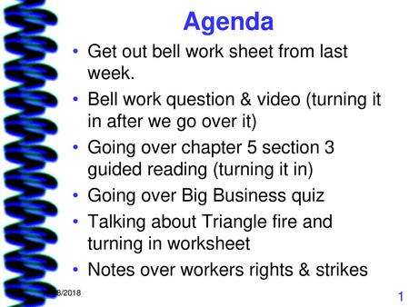 Agenda Get out bell work sheet from last week.