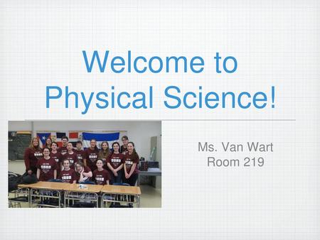 Welcome to Physical Science!