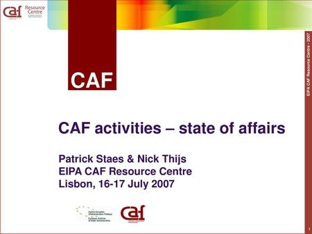 CAF CAF activities – state of affairs