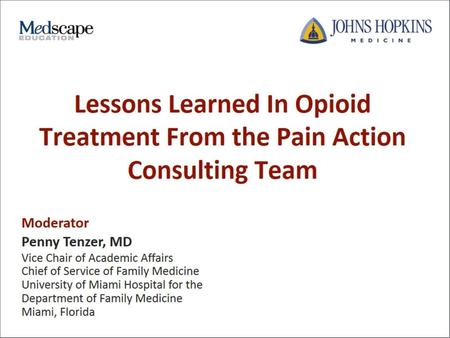 Lessons Learned In Opioid Treatment From the Pain Action Consulting Team.