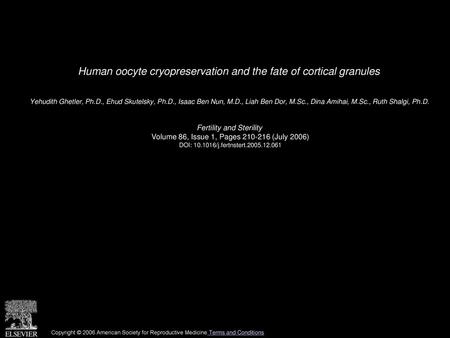 Human oocyte cryopreservation and the fate of cortical granules