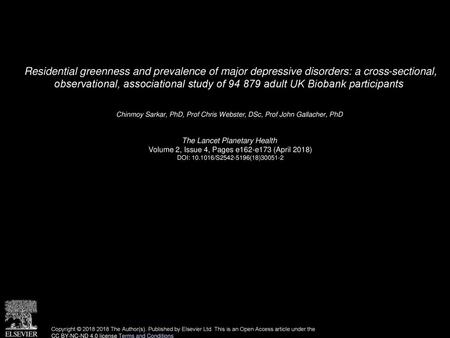 Residential greenness and prevalence of major depressive disorders: a cross-sectional, observational, associational study of 94 879 adult UK Biobank participants 