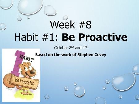 Based on the work of Stephen Covey