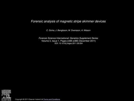 Forensic analysis of magnetic stripe skimmer devices