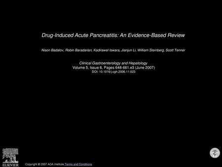 Drug-Induced Acute Pancreatitis: An Evidence-Based Review