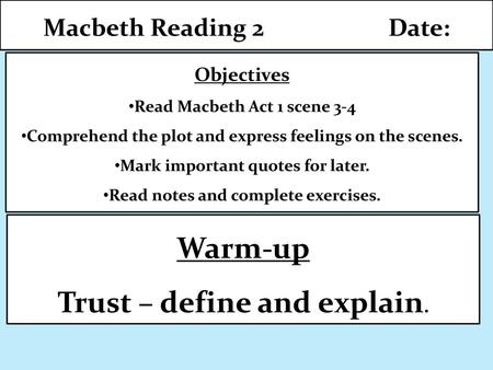 Warm-up Trust – define and explain.