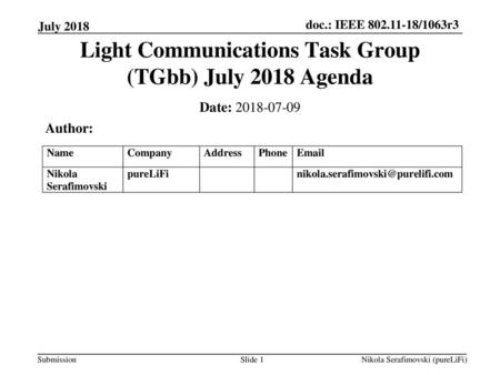 Light Communications Task Group (TGbb) July 2018 Agenda