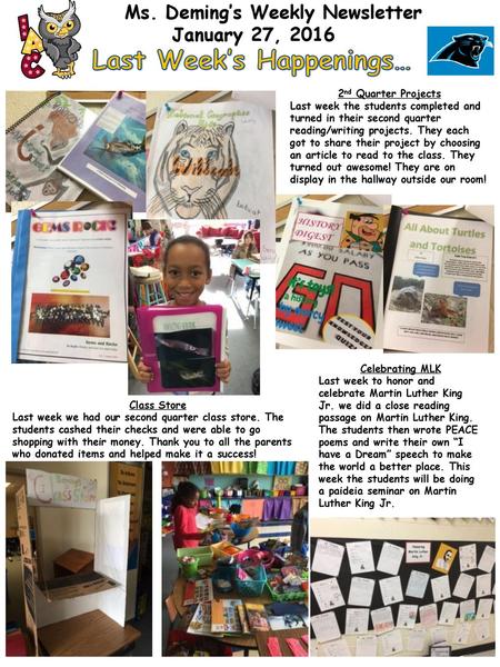 Ms. Deming’s Weekly Newsletter Last Week’s Happenings…