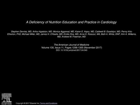 A Deficiency of Nutrition Education and Practice in Cardiology