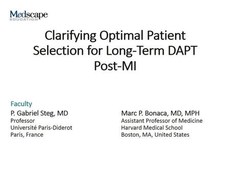 Clarifying Optimal Patient Selection for Long-Term DAPT Post-MI