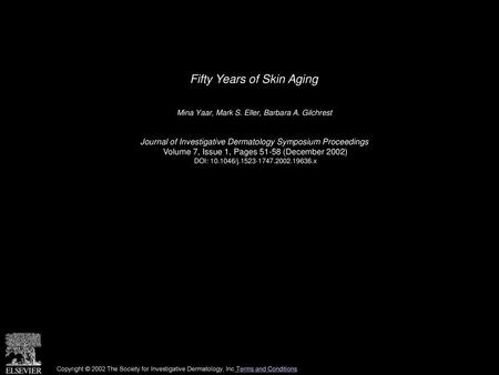 Fifty Years of Skin Aging