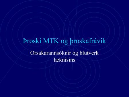 Þroski MTK og þroskafrávik