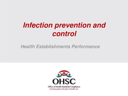 Infection prevention and control