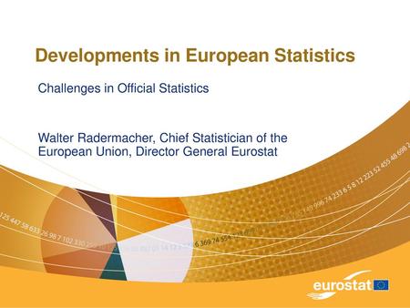 Developments in European Statistics