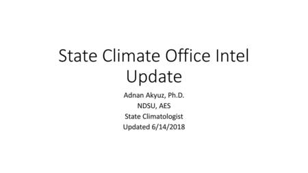 State Climate Office Intel Update