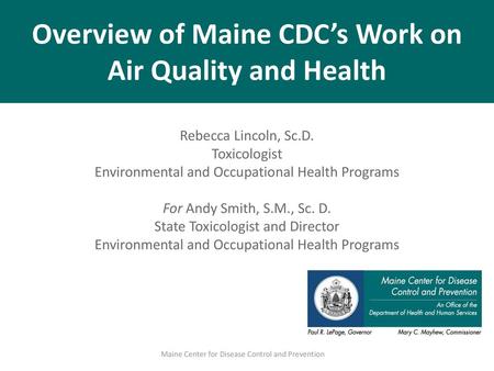 Overview of Maine CDC’s Work on Air Quality and Health