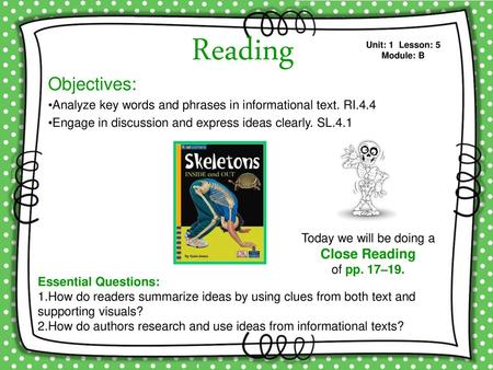 Reading Objectives: Close Reading