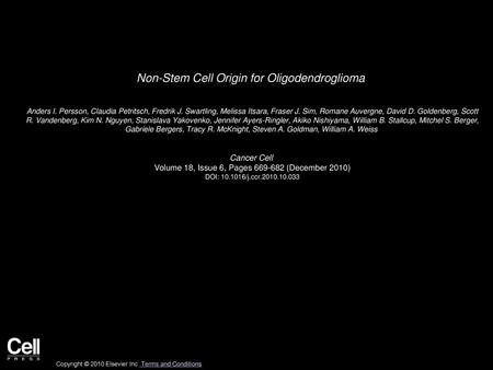 Non-Stem Cell Origin for Oligodendroglioma