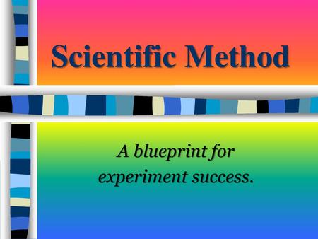 A blueprint for experiment success.