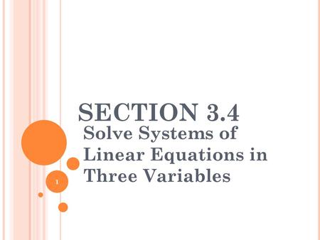 Solve Systems of Linear Equations in Three Variables