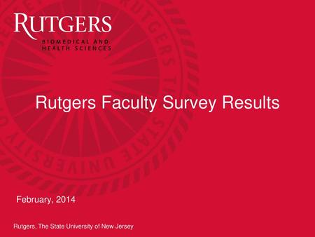 Rutgers Faculty Survey Results