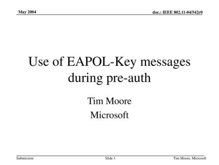 Use of EAPOL-Key messages during pre-auth