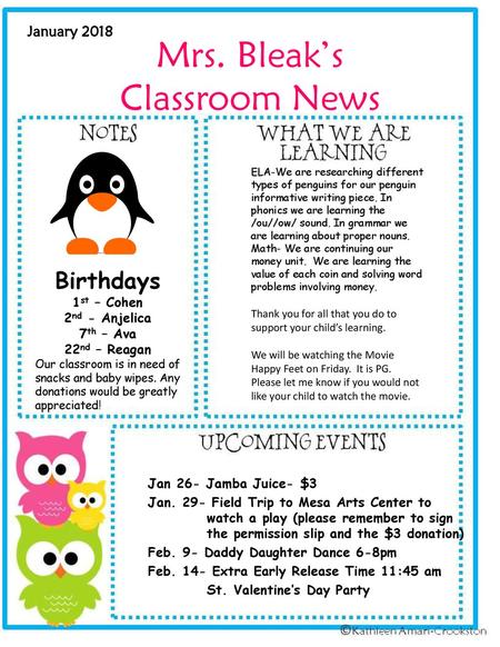 Mrs. Bleak’s Classroom News Birthdays January st – Cohen