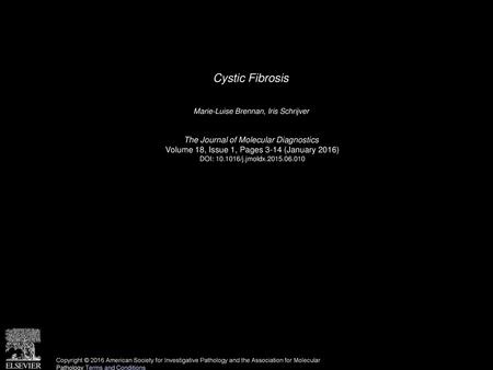 Cystic Fibrosis The Journal of Molecular Diagnostics